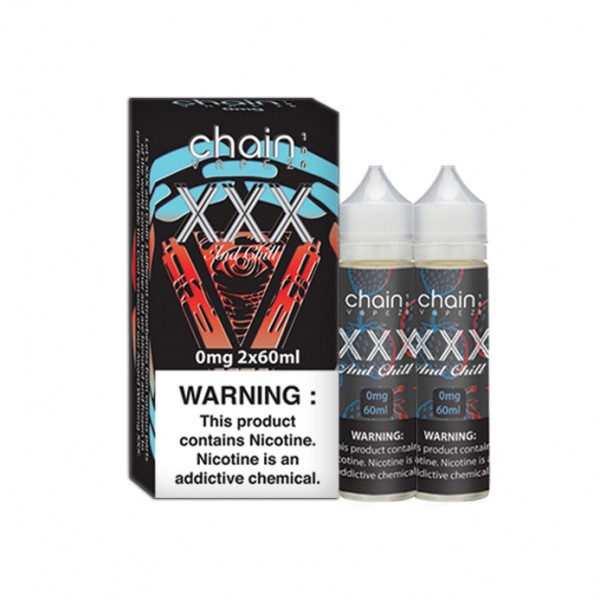 Chain Vapez - XXX And Chill 120mL (2x60mL)