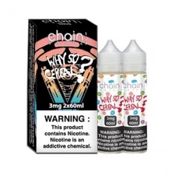 Chain Vapez - Why So Cereal 120mL (2x60mL) Chain Vapez - Why So Cereal 120mL (2x60mL)