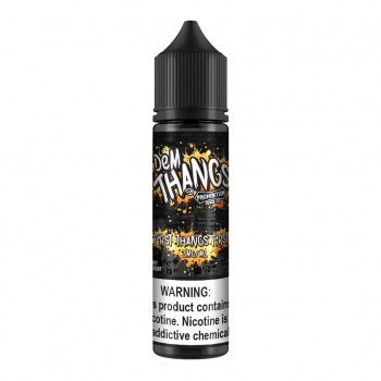 Dem Thangs - First Thangs First 60mL Dem Thangs - First Thangs First 60mL